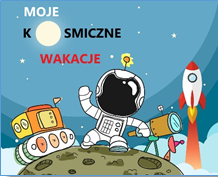 Kosmiczne wakacje z Polską Agencją Kosmiczną - wysyłamy nagrody