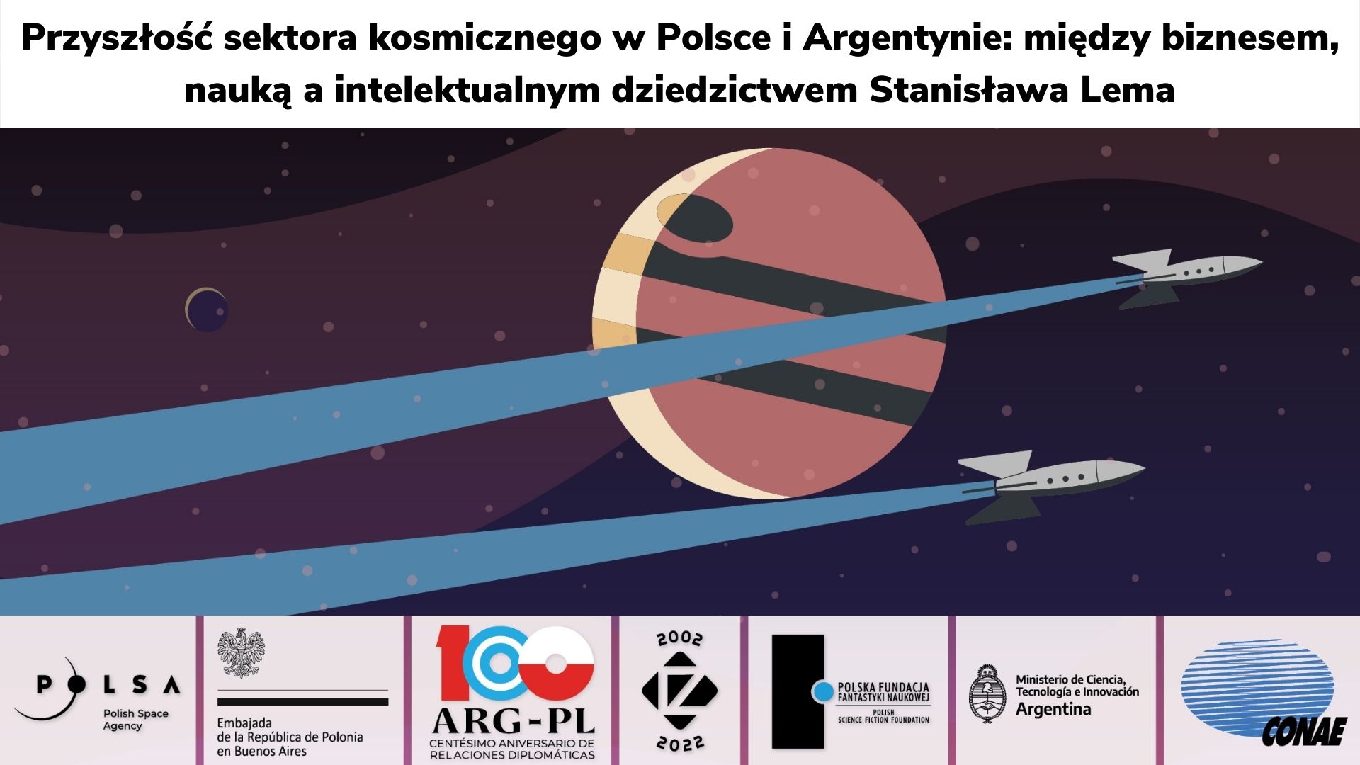 Seminarium „Przyszłość sektora kosmicznego w Polsce i Argentynie” - podsumowanie