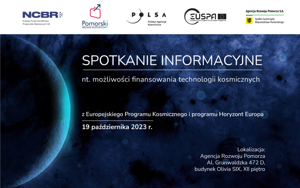 Spotkanie informacyjne nt. możliwości finansowania technologii kosmicznych z Europejskiego Programu Kosmicznego i programu Horyzont Europa